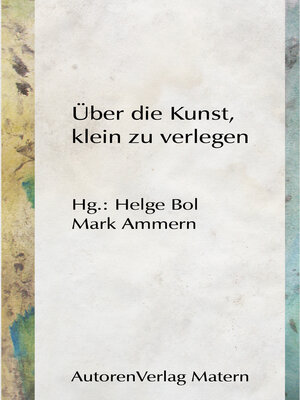 cover image of Über die Kunst, klein zu verlegen